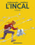 L'incal - une aventure de john difool - integrale