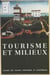 Tourisme et milieux colloques du cths n?16