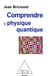 Comprendre la physique quantique