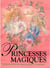 Princesses magiques