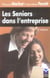 Les seniors dans l'entreprise (2e édition)