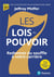 7 lois du pouvoir : redonnez du souffle à votre carrière