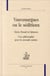 Vauvenargues ou le séditieux - entre Pascal et Spinoza - une philosophie pour la seconde nature