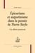 Épicurisme et augustinisme dans la pensée de Pierre Bayle - une affinité paradoxale