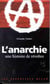 Anarchie, une histoire de revoltes (l')