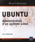 Ubuntu - administration du système linux