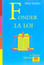 Fonder la loi