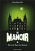 Le manoir - saison 1 Tome 4 : Nic et le pacte des démons