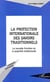 La protection internationale des savoirs traditionnels : La nouvelle frontière de la propriété intellectuelle