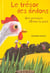 Le tresor des dindons - une aventure d'emma la poule