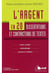 L'argent en 20 dissertation et contractions