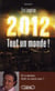 2012 - tout un monde !
