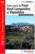 Tours dans le pays Haut-Languedoc et vignobles : GR787