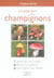Le petit livre de - champignons (édition 2006)