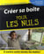 Creer sa boite pour les nuls