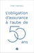 L'obligation d'assurance à l'aube de 50 ans : État des lieux et perspectives d'optimisation dans la zone CIMA - Cas du Cameroun