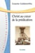 Christ au coeur de la prédication
