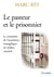 Le pasteur et le prisonnier - le ministère de l'aumônier évangélique en milieu carcéral