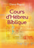 Cours d'hébreu biblique : nouvelle édition révisée et augmentée