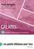 Galates - 10 études à suivre seul ou en groupe
