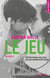 Le jeu saison 3
