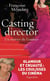Casting director : un métier de l'ombre