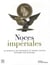 Noces impériales - le mariage de napoléon et marie-louise dessiné par baltard