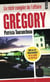Gregory : Le récit complet de l'affaire