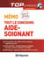 Mémo - tout le concours aide-soignant