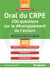 Oral du CRPE - 200 questions sur le développement de l'enfant - concours enseignant, master MEEF, ESPE (session 2018)