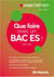 Que faire avec un bac ES ? (édition 2019/2020)