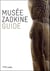 Guide Du Musee Zadkine