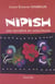 Nipish - une narration en autochtonie
