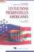 Les élections présidentielles américaines