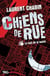 Chiens de rue Tome 1 : la nuit de la honte