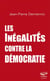 Les inégalités contre la démocratie