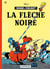Johan et Pirlouit Tome 7 : la flèche noire
