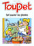 Toupet Tome 6 - Toupet fait sauter les plombs