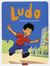 Ludo Tome 1 - tranches de quartier