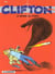 Clifton Tome 16 : le baiser du cobra