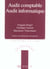 Audit comptable audit informatique (3E EDITION)