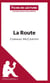 Fiche de lecture : la route, de Cormac McCarthy : analyse complète de l'oeuvre et résumé
