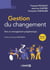 Gestion du changement : vers un management polyphonique