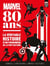 Marvel 80 ans - la véritable histoire d'un phénomène de la pop culture