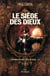 Chroniques d'au-delà du seuil Tome 2 - le siège des dieux