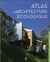 Atlas d'architecture écologique