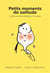 Petits moments de solitude - gaffes et autres situations cocasses