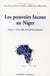 Pouvoirs locaux au Niger. Tome 1 : A la veille de la décentralisation (Les)