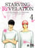 Starving Revelation Tome 4