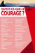 La Nouvelle Equipe Française n.2 : qu'est-ce que le courage ?